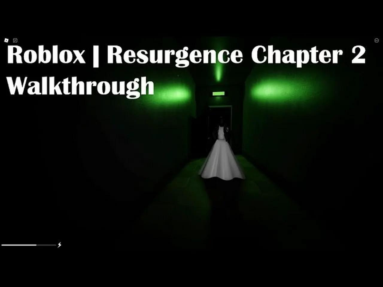 Roblox | Resurgence Chapter 2 Walkthrough