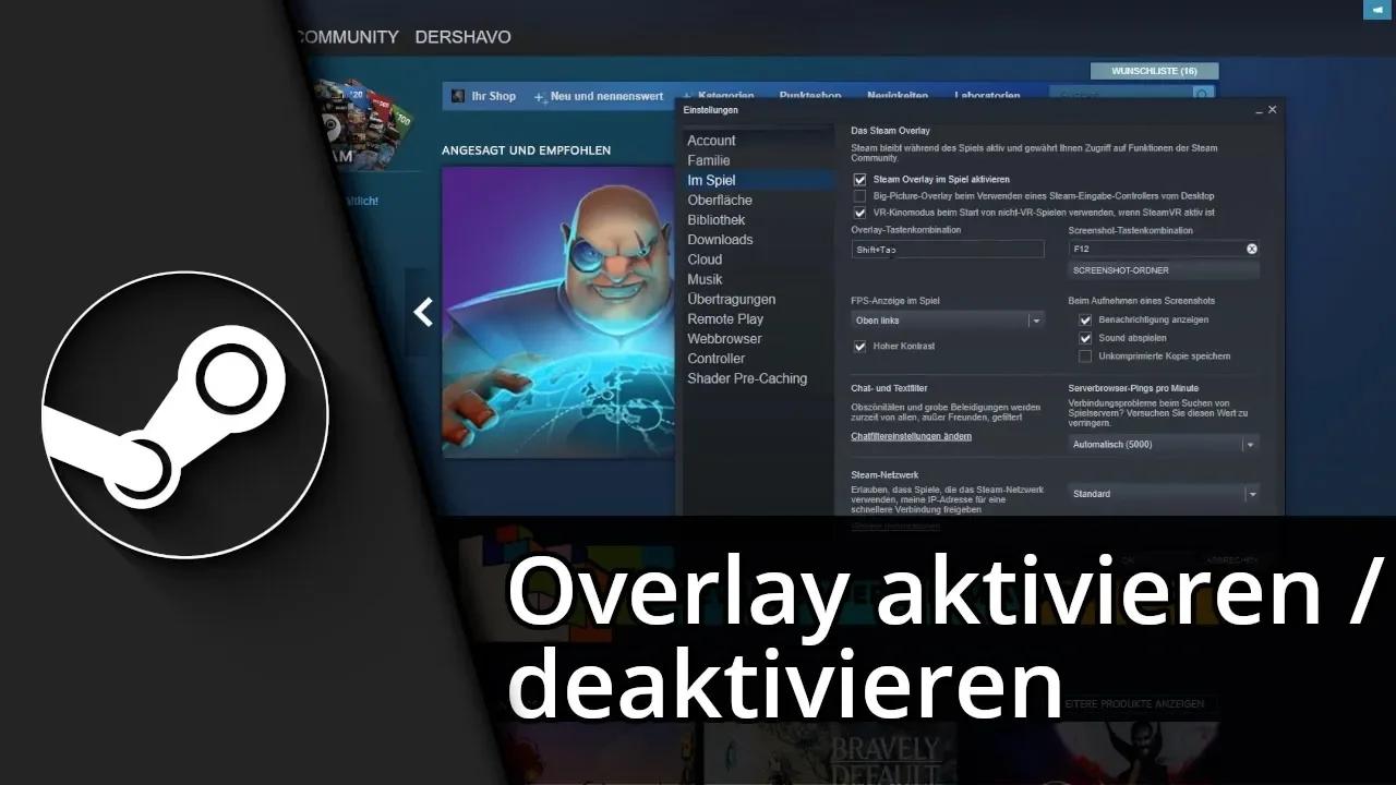 Steam overlay aktivieren deaktivieren tastenkombination ndern tutorial