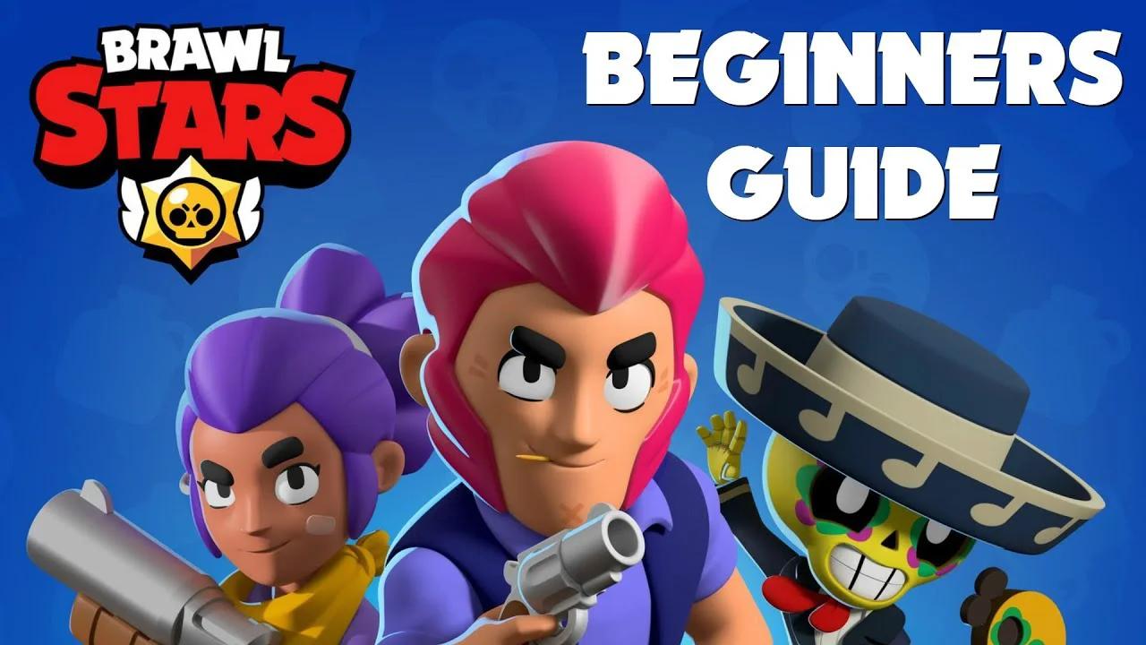 Brawl Stars | Beginners Guide