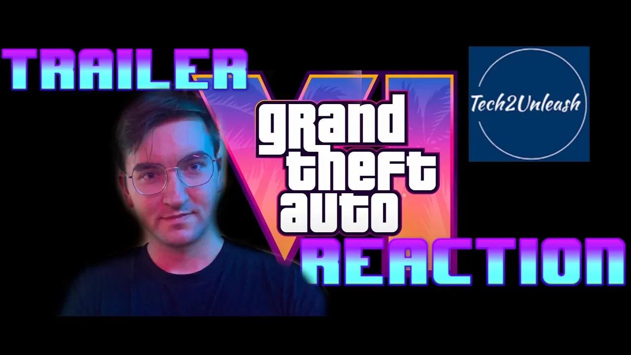 GTA6 Trailer Reaction - Das neue GTA 6 wird noch besser als erwartet