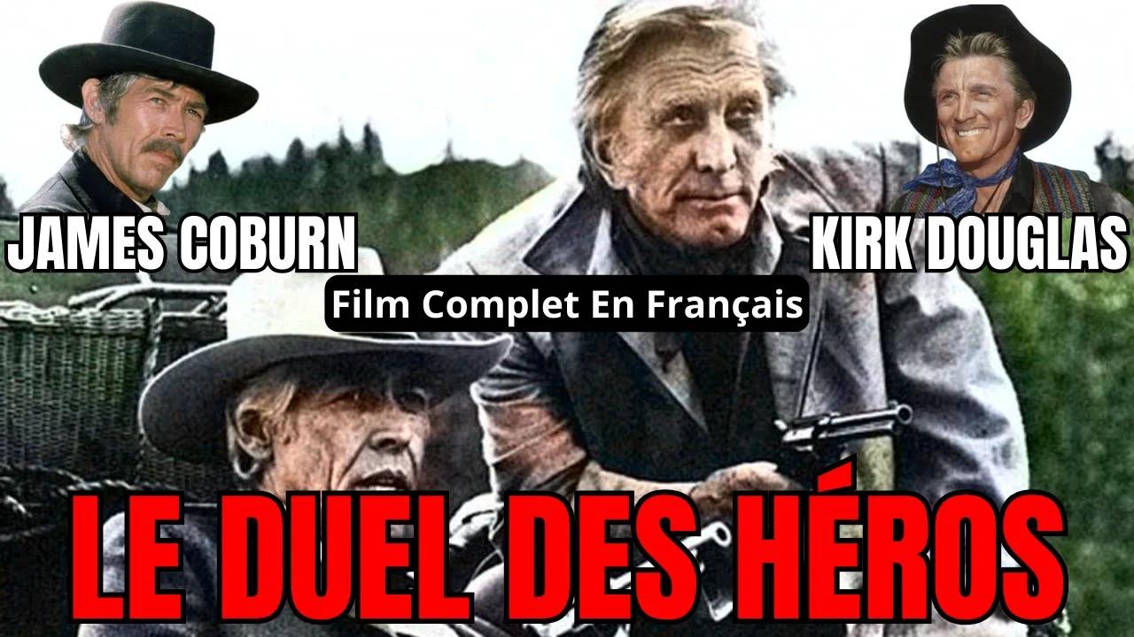 le-duel-des-h-ros-film-complet-en-fran-ais-rare-avec-kirk-douglas