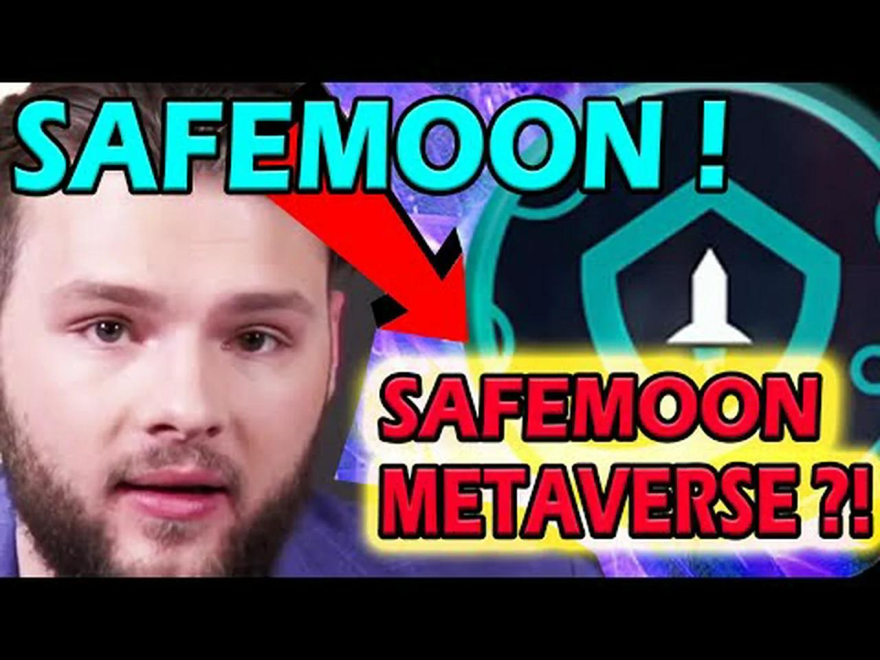safemoon-news-today-safemoon-metaverse-safemoon-latest-update