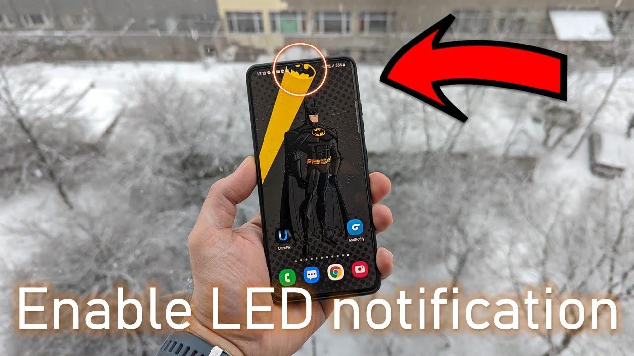 Enable LED notification on Samsung S21 / S21 Ultra / S20 / S10 / Note ...