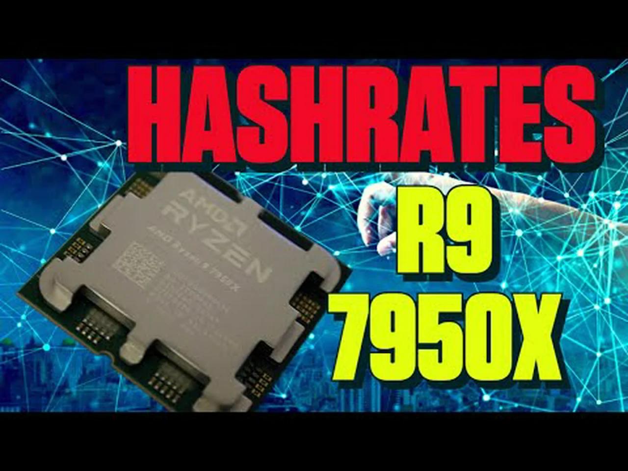 amd ryzen 9 7950x xmr hashrate