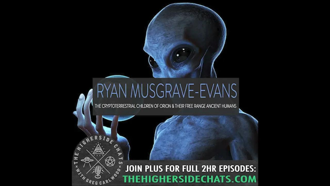Ryan Musgrave-Evans | The Cryptoterrestrial Children of Orion & Their ...