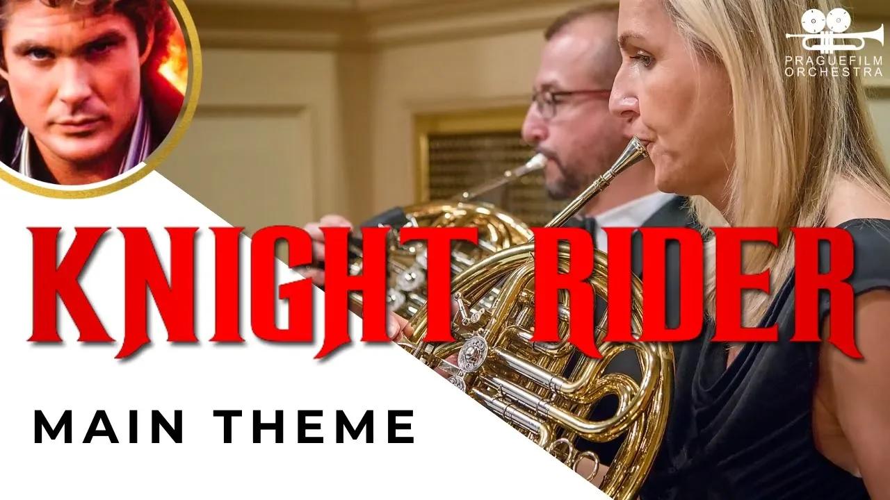 KNIGHT RIDER · Main Theme (Extended) · Prague Film Orchestra