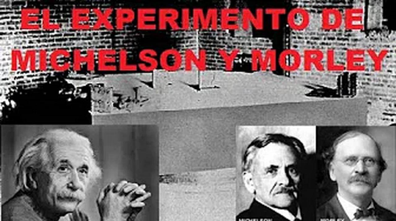 EL FAMOSO EXPERIMENTO DE MICHELSON Y MORLEY