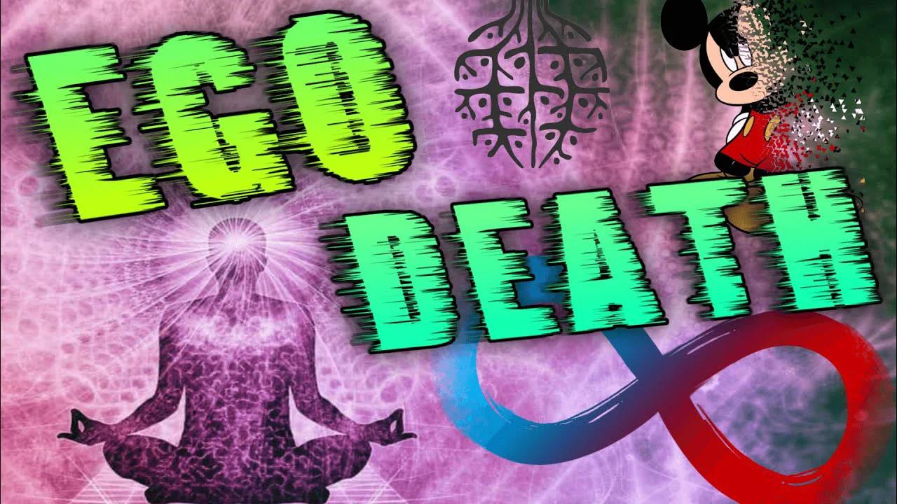 What is Ego Death | Ego-Death explained