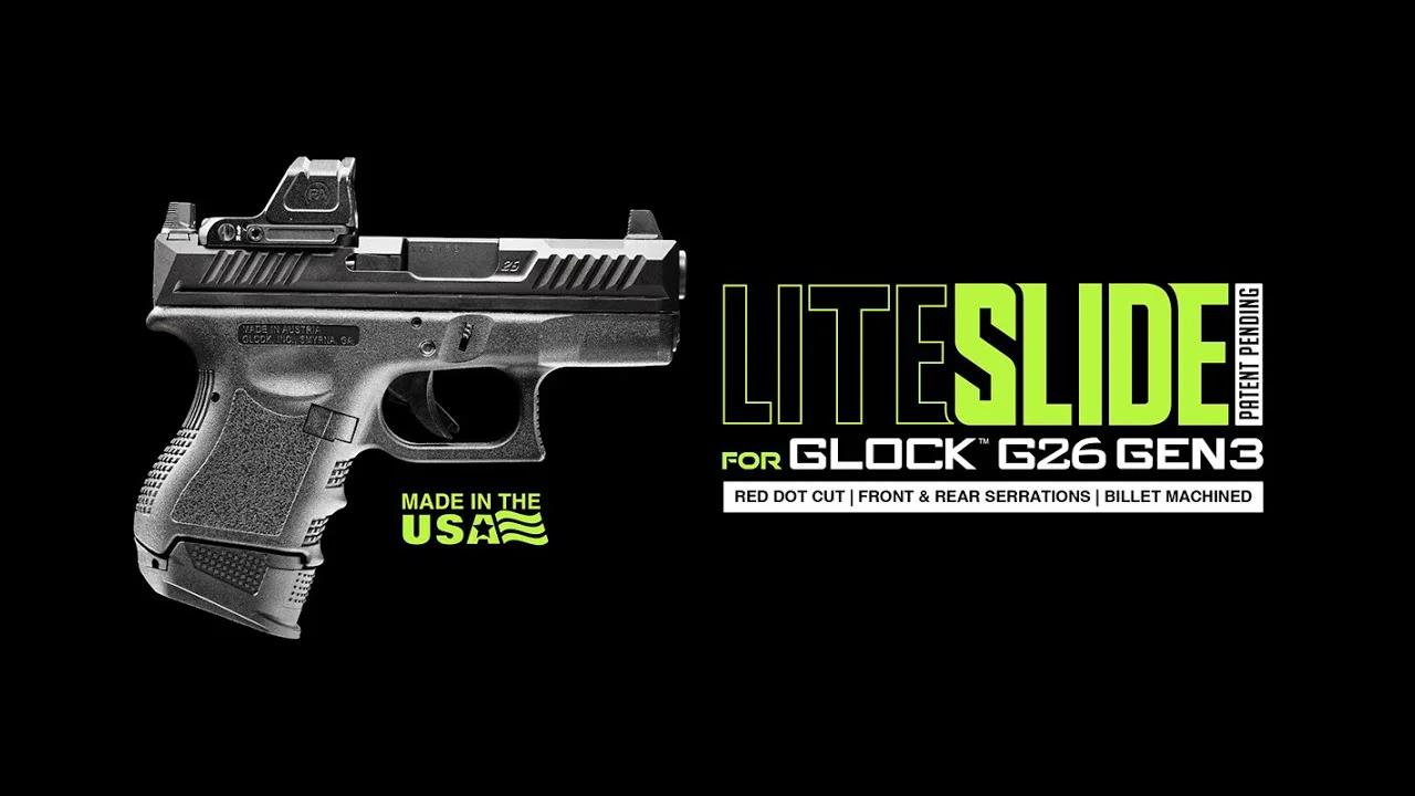LITESLIDE for GLOCK™ G26 GEN3