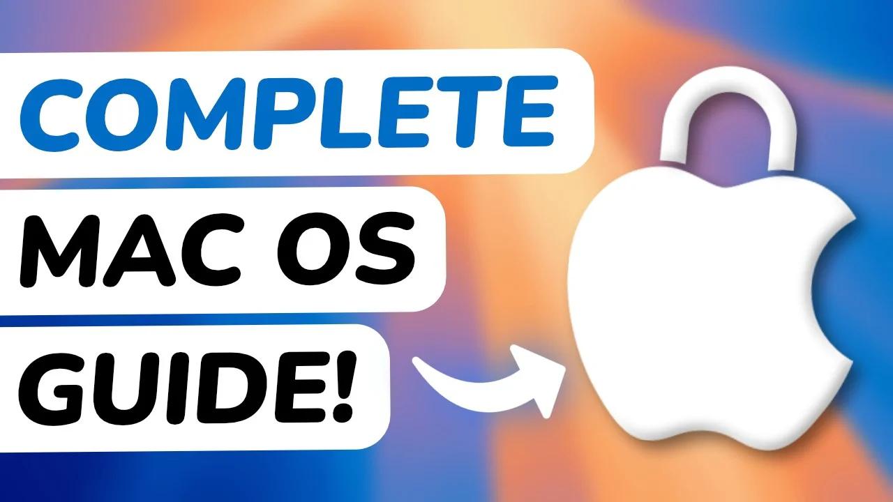 The ULTIMATE macOS Privacy & Security Guide!