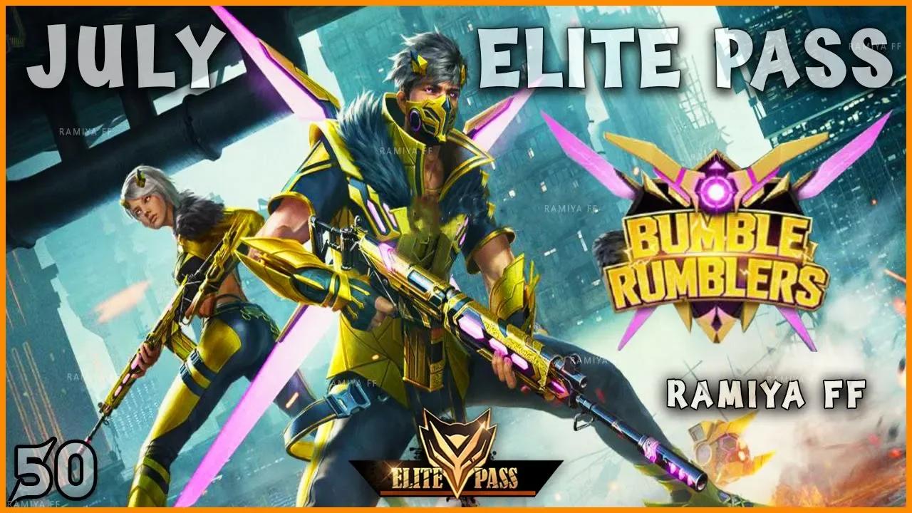 🟠 FREE FIRE JULY ELITE PASS 2022 (ELITE PASS 50) | BUMBLE RUMBLERS ...