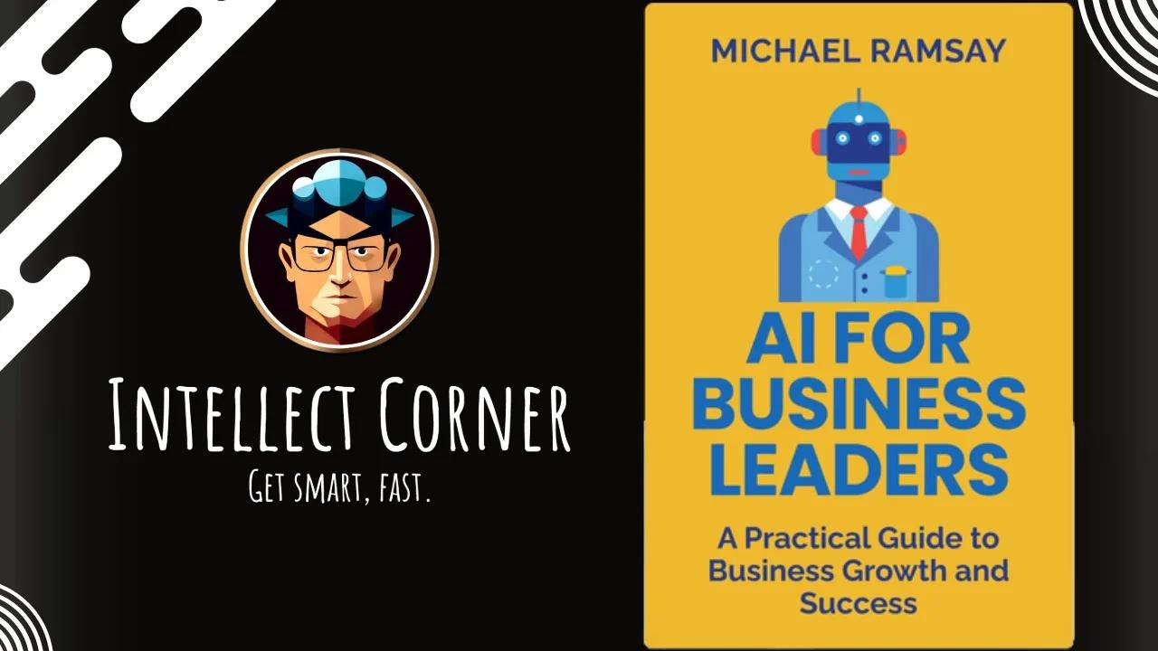 AI for Business Leaders by Michael Ramsay