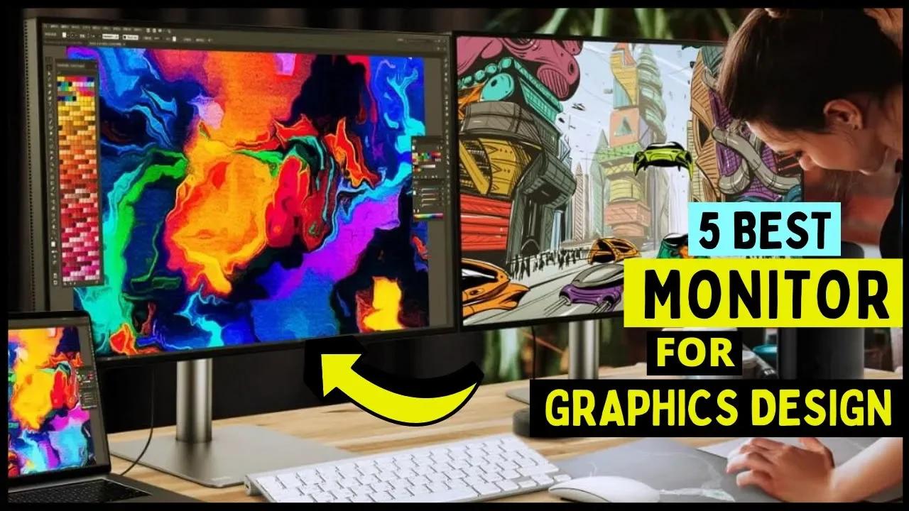 Top 5 Best Monitor For Graphics Designers & Artist in 2022 (Buying ...