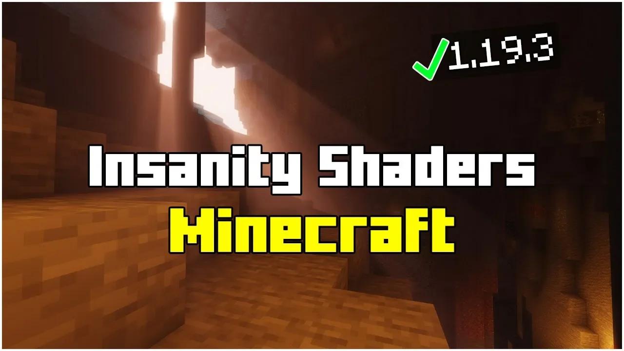How To Install Insanity Shaders in Minecraft 1.19.3