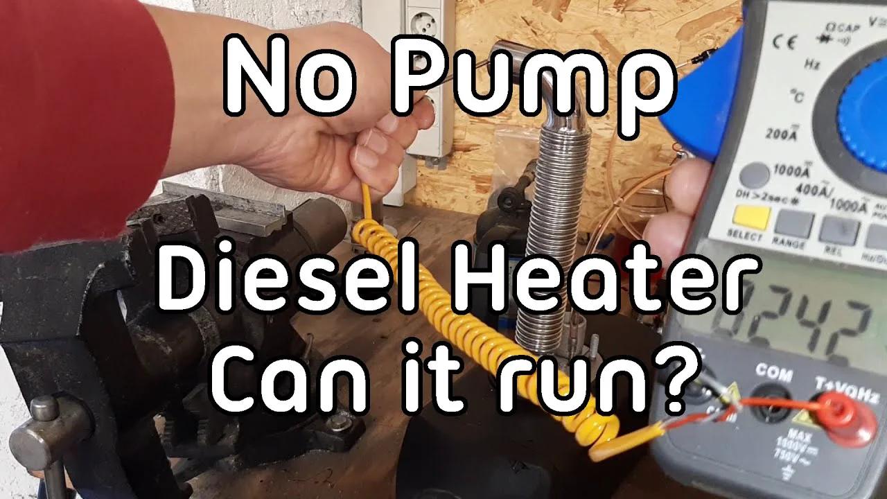 Can a Chinese Diesel Heater run without fuel pump? [Reupload due to