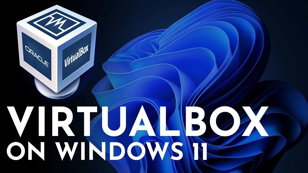 How To Install VirtualBox on Windows 11 PC | VirtualBox Extension Pack ...