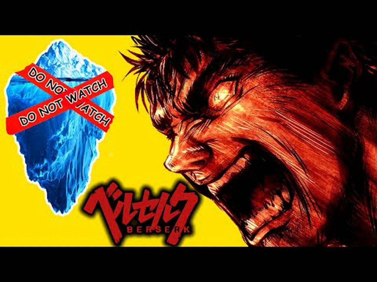 The Berserk Iceberg Explained