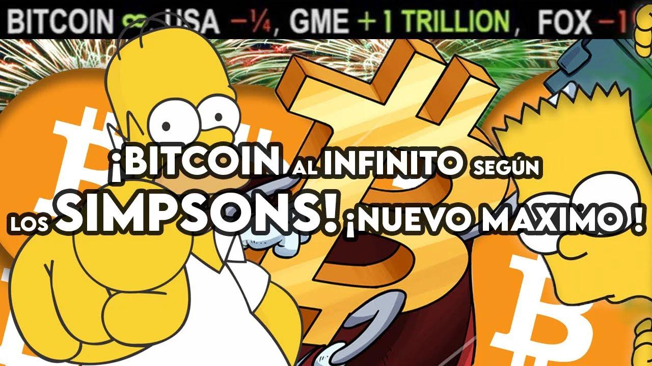 Bitcoin al infinito segun Los Simpson! Nuevo maximo historico!