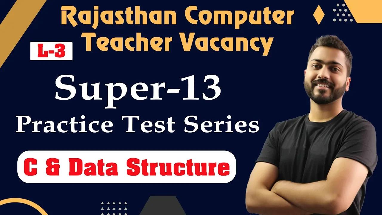 Lec-3: Practice Test for Rajasthan Basic & Senior Computer Instructor ...
