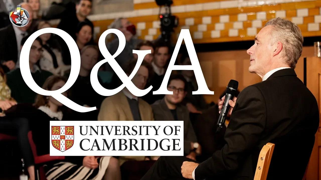 Jordan Peterson Q&A At Cambridge University