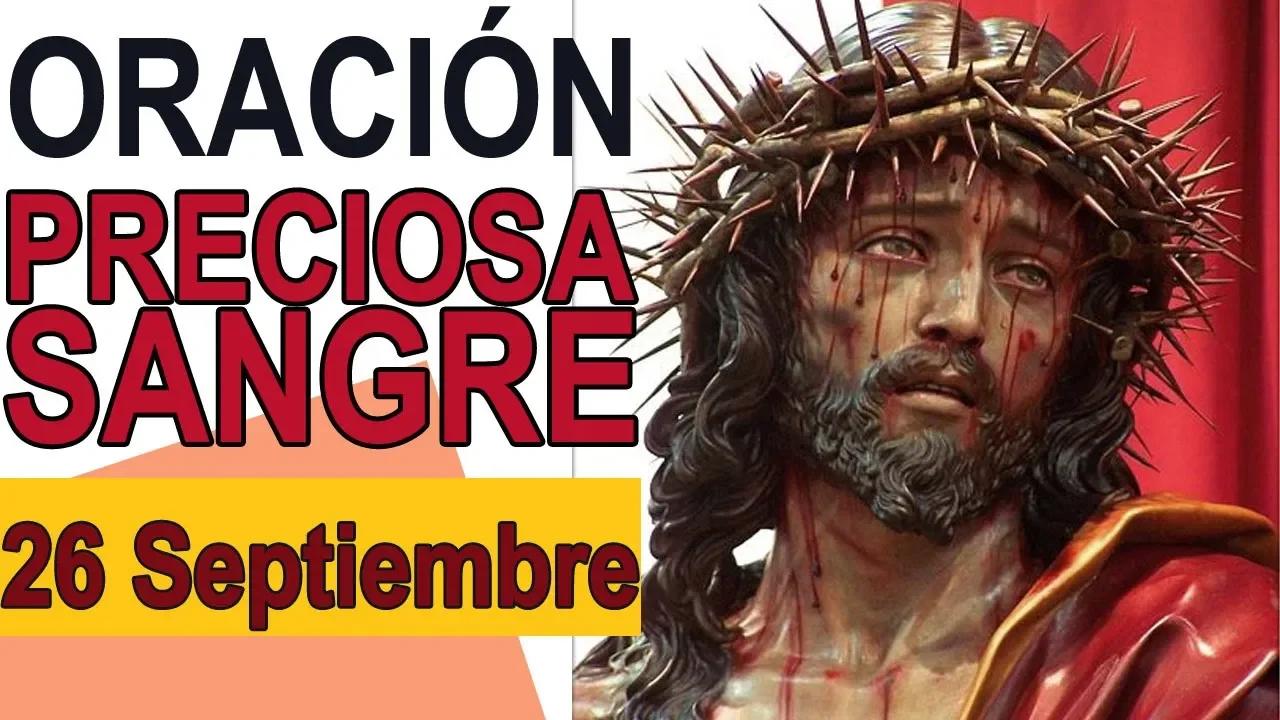 Oración A La Preciosa Sangre De Cristo 26 Septiembre 2024 Iglesia