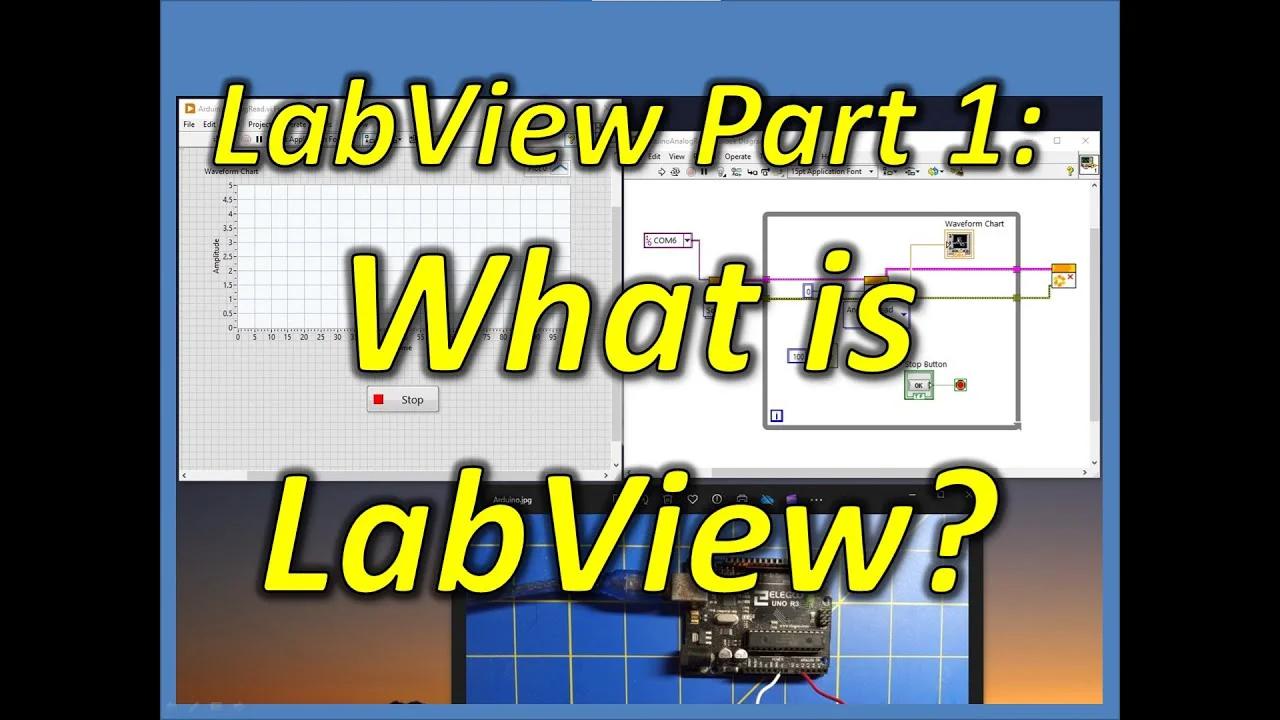 Labview Part 1: What Is Labview?