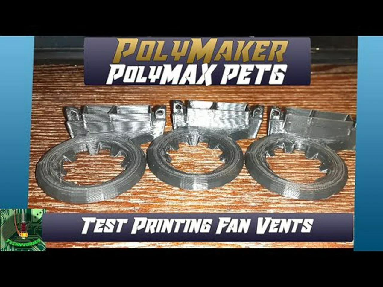 PolyMaker PolyMAX PETG test prints and review