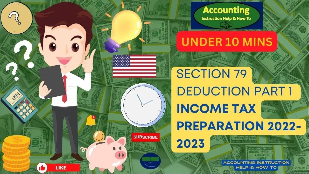 Section 79 Deduction Part 1 Income Tax 2023