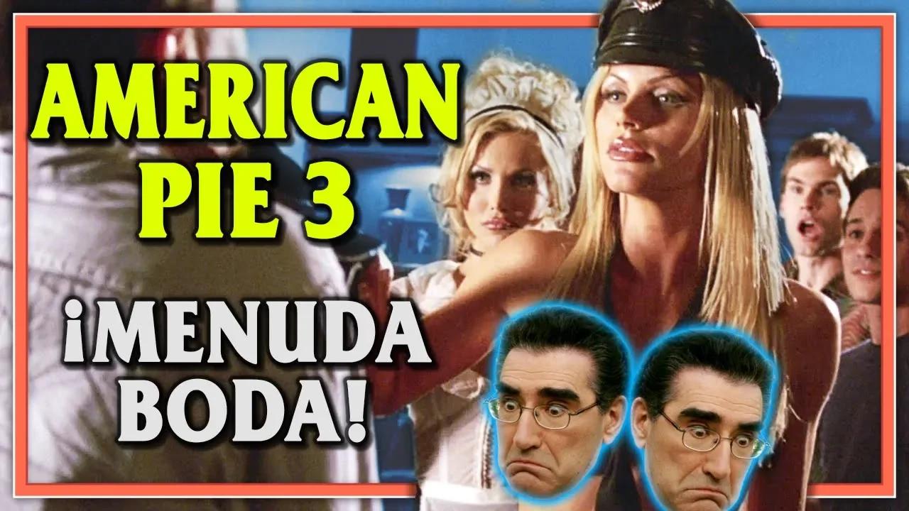AMERICAN PIE 3 La Boda ERRORES de Películas