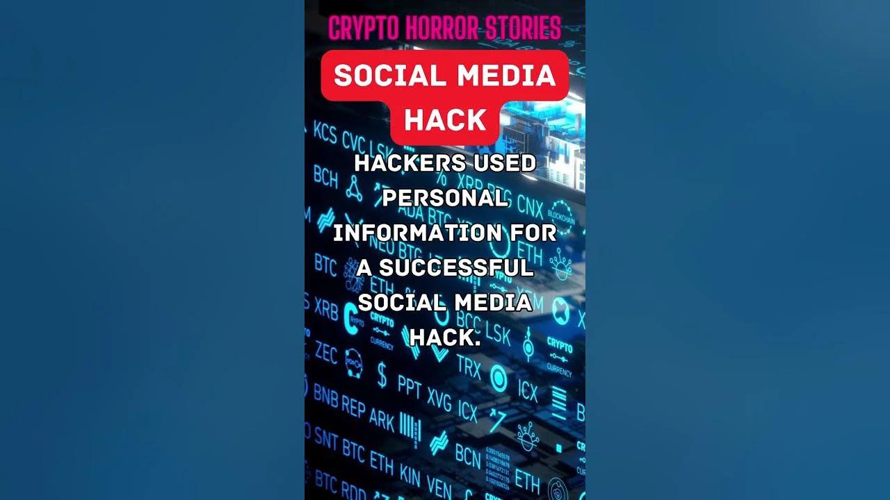 Bitcoin Crypto Horror Stories Social Media Hack Crypto Short