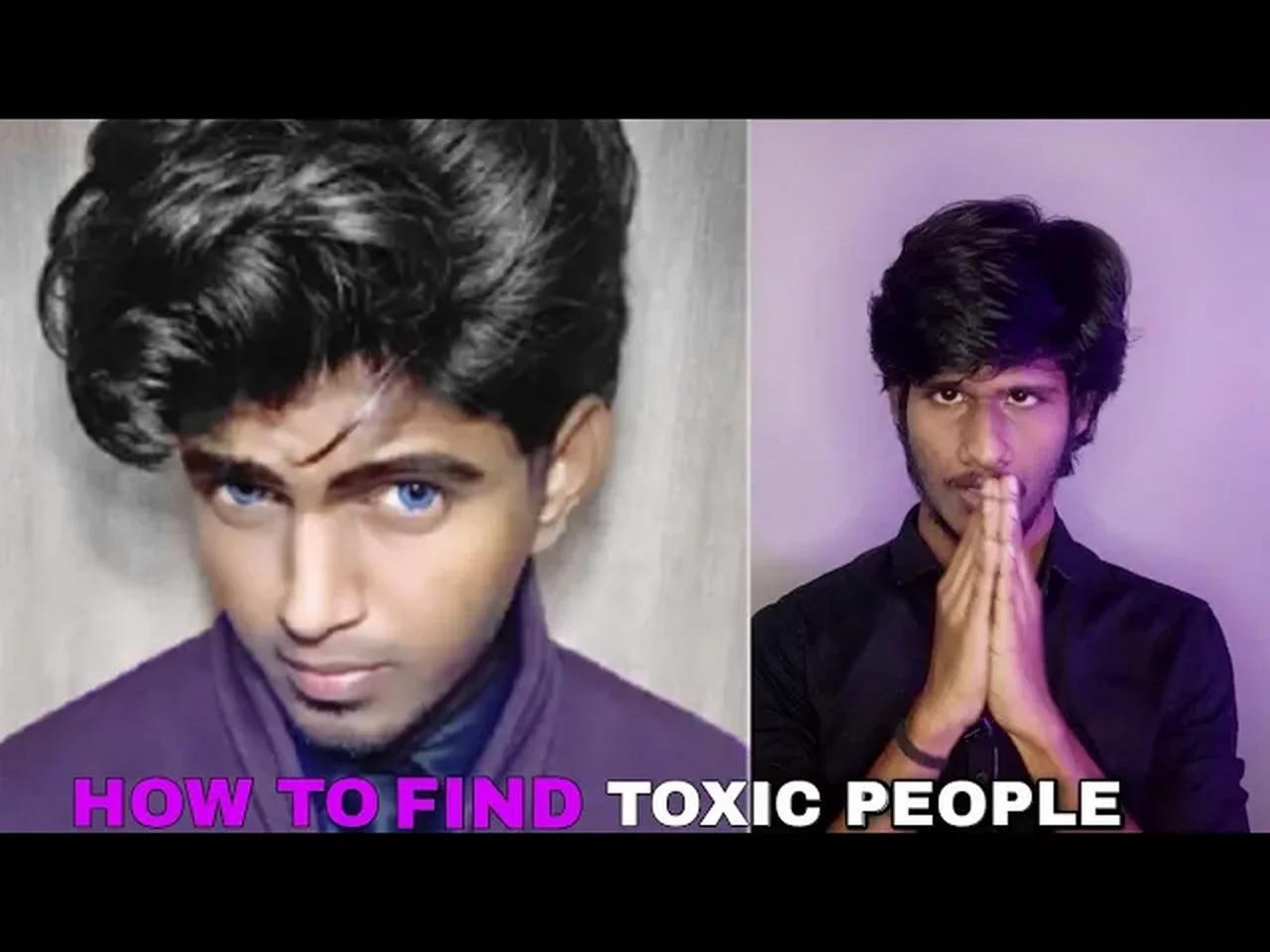 How To Find Toxic Person Characters Of Toxic Person 