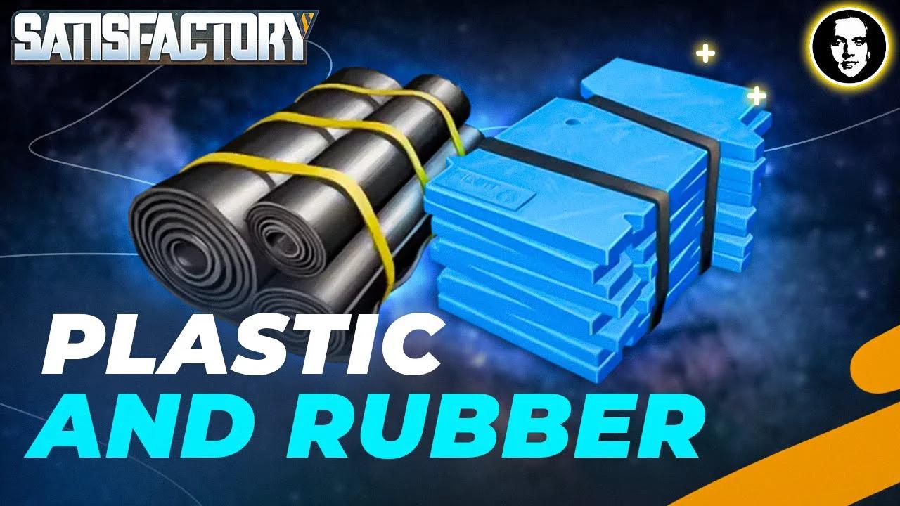 Basic Plastic & Rubber Tutorial - Satisfactory New Player Guide EP23