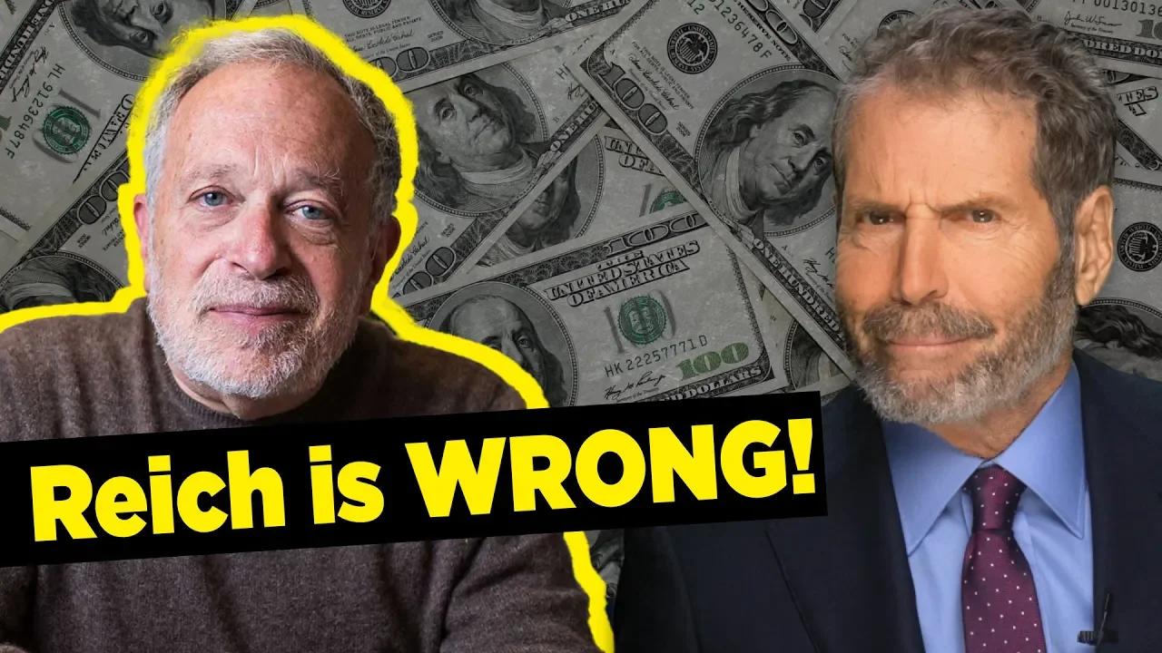 Bunk Why Most Of Robert Reich S Ideas Are Just Wrong