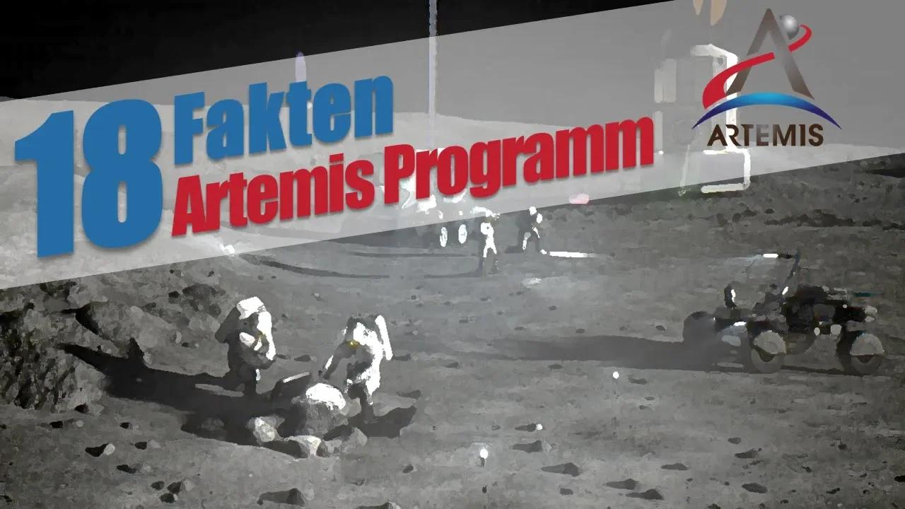 18 aktuelle Fakten über das Artemis Programm | Mondgeflüster
