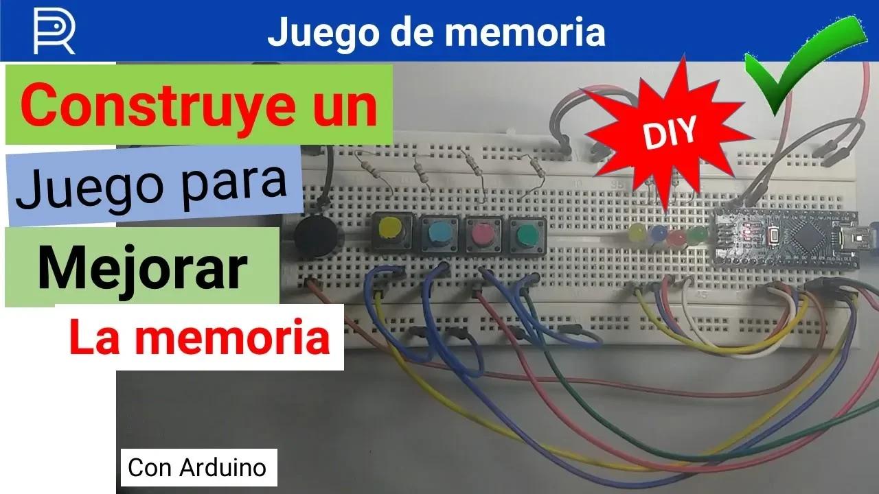 ¿Cómo hacer un juego de memoria con Arduino? (en sólo 7 minutos ...