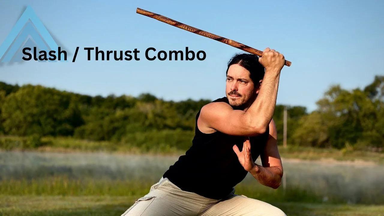 Slash Thrust Combo from Filipino Martial Arts (Kali, Arnis, Escrima)