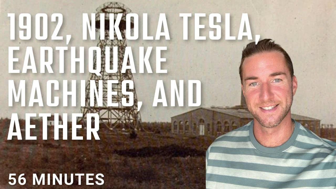 1902, Nikola Tesla, Earthquake machines, Atmospheric energy, and ...