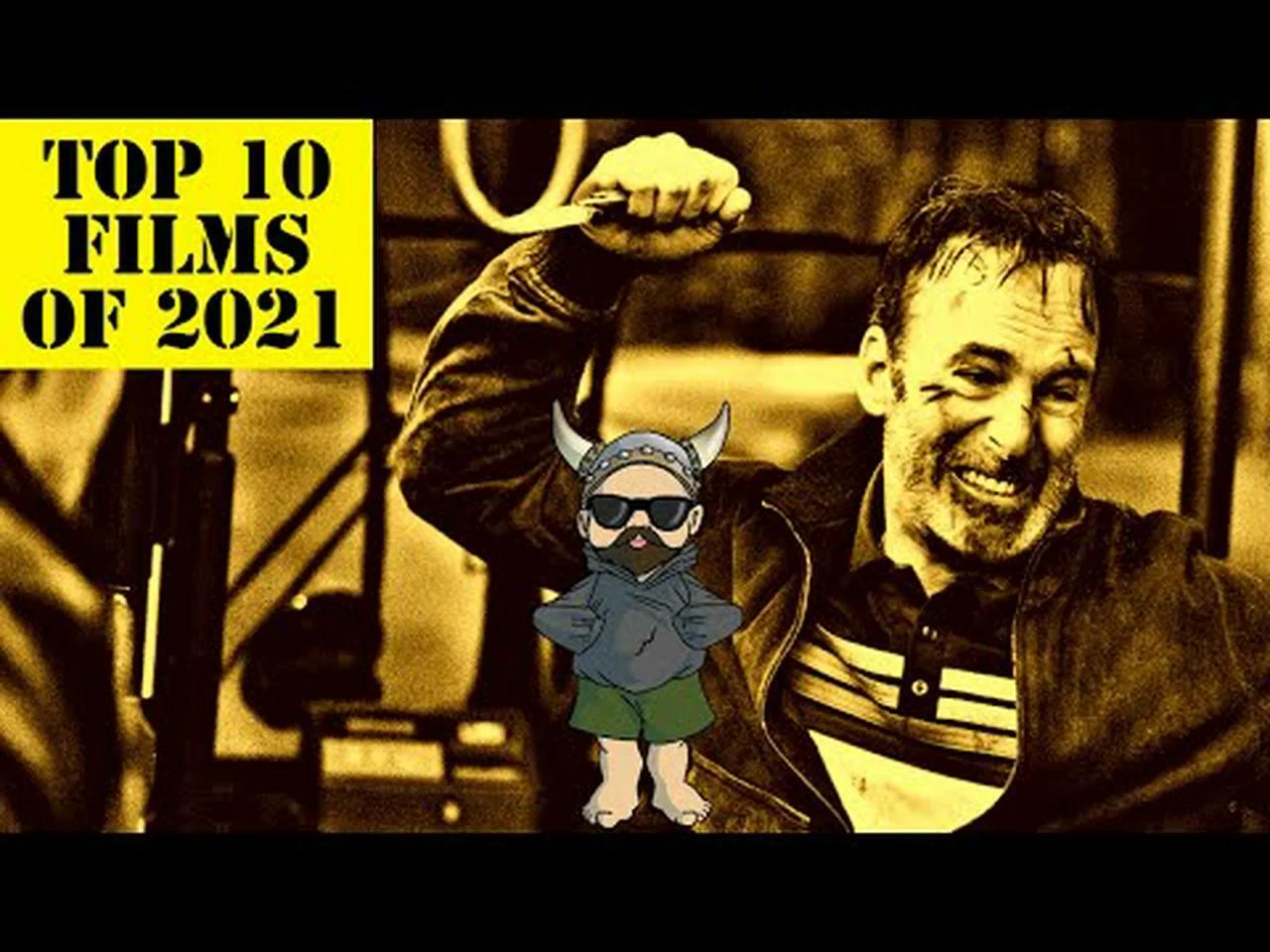 Top 10 Best Films of 2021