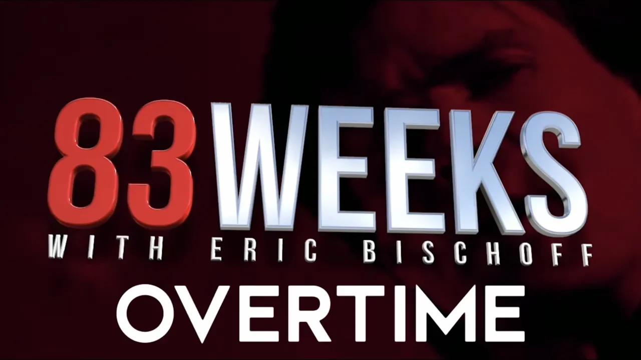 83 Weeks Overtime!