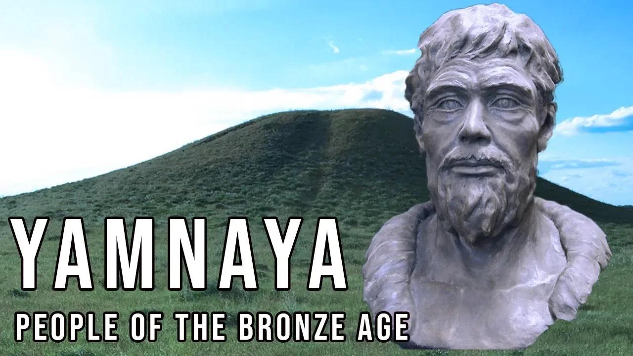People of the Bronze Age The Yamnaya