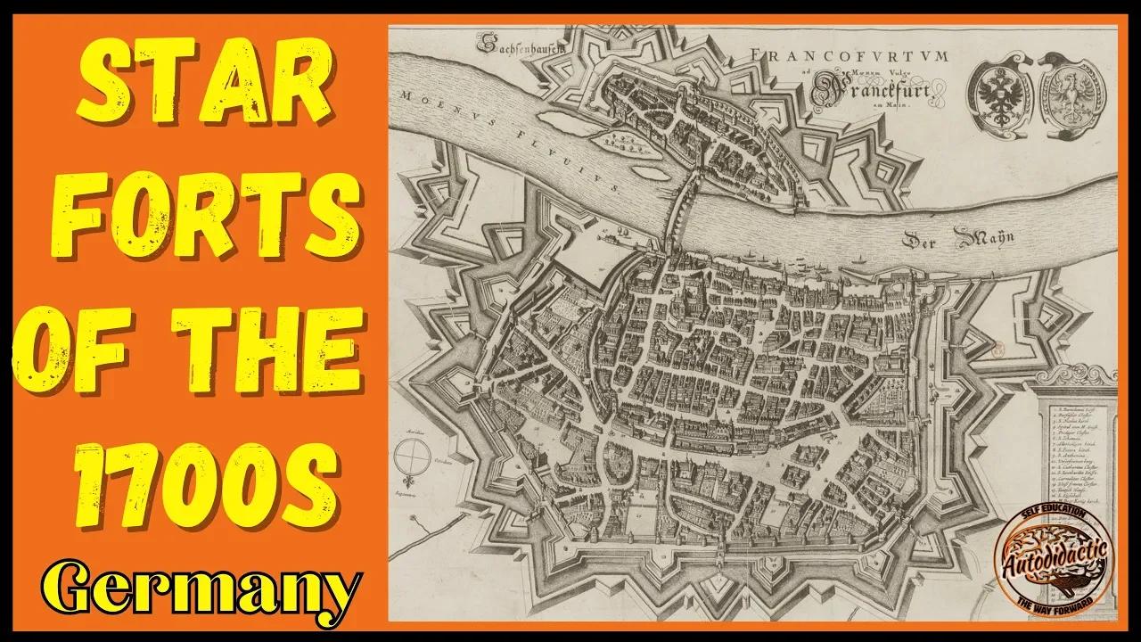 Star Forts of the 1700s - Germany