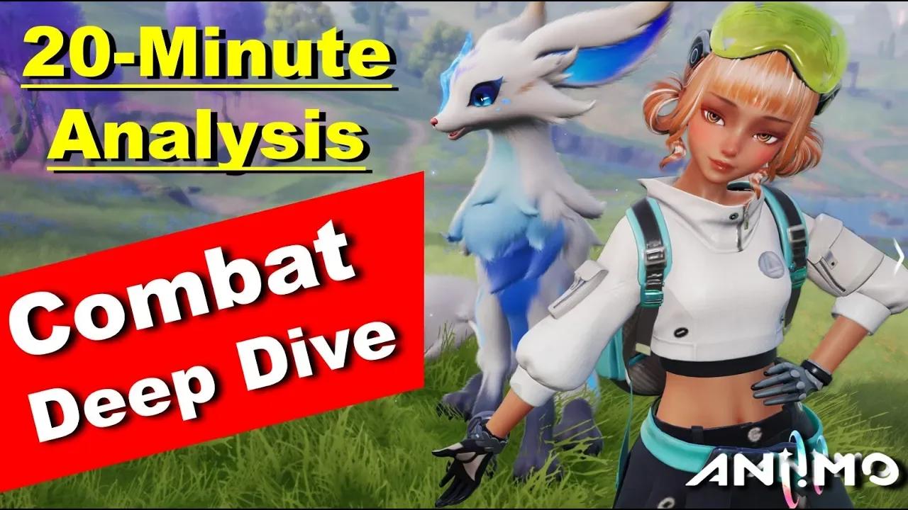 The ULTIMATE Aniimo combat guide! - Deep Analysis