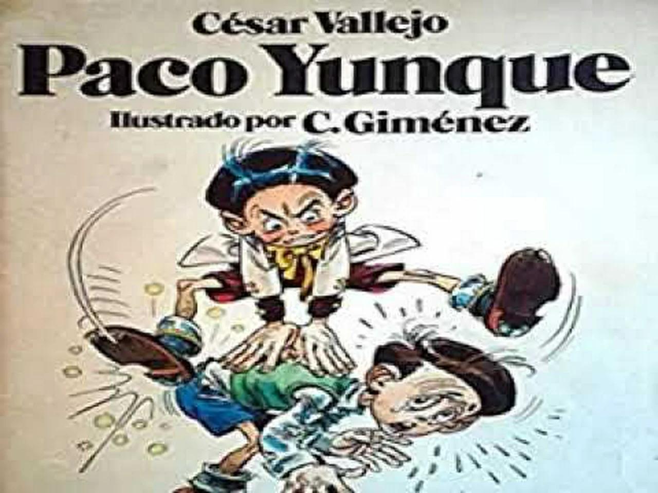Resumen del libro Paco Yunque (Cesar Vallejo)