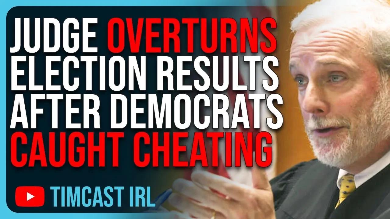 Judge OVERTURNS Election Results After Democrats Caught CHEATING, It’s