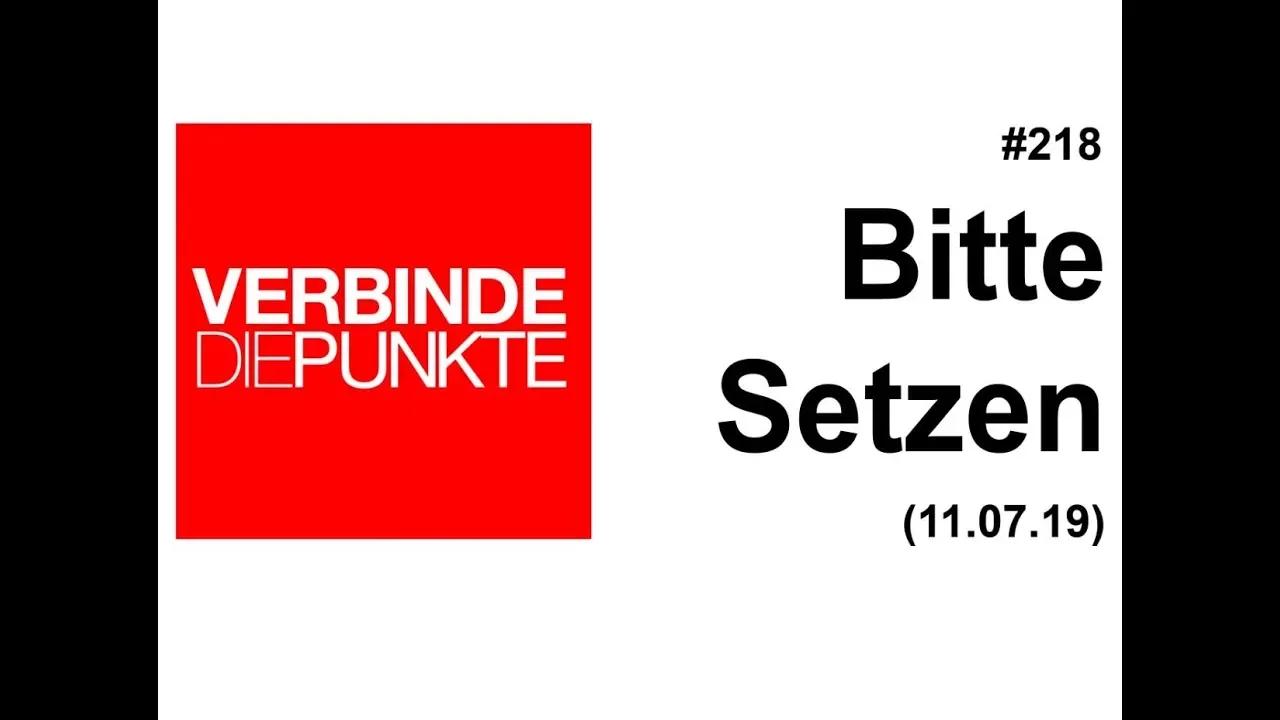 Verbinde die Punkte #218: Bitte Setzen (11.07.2019)