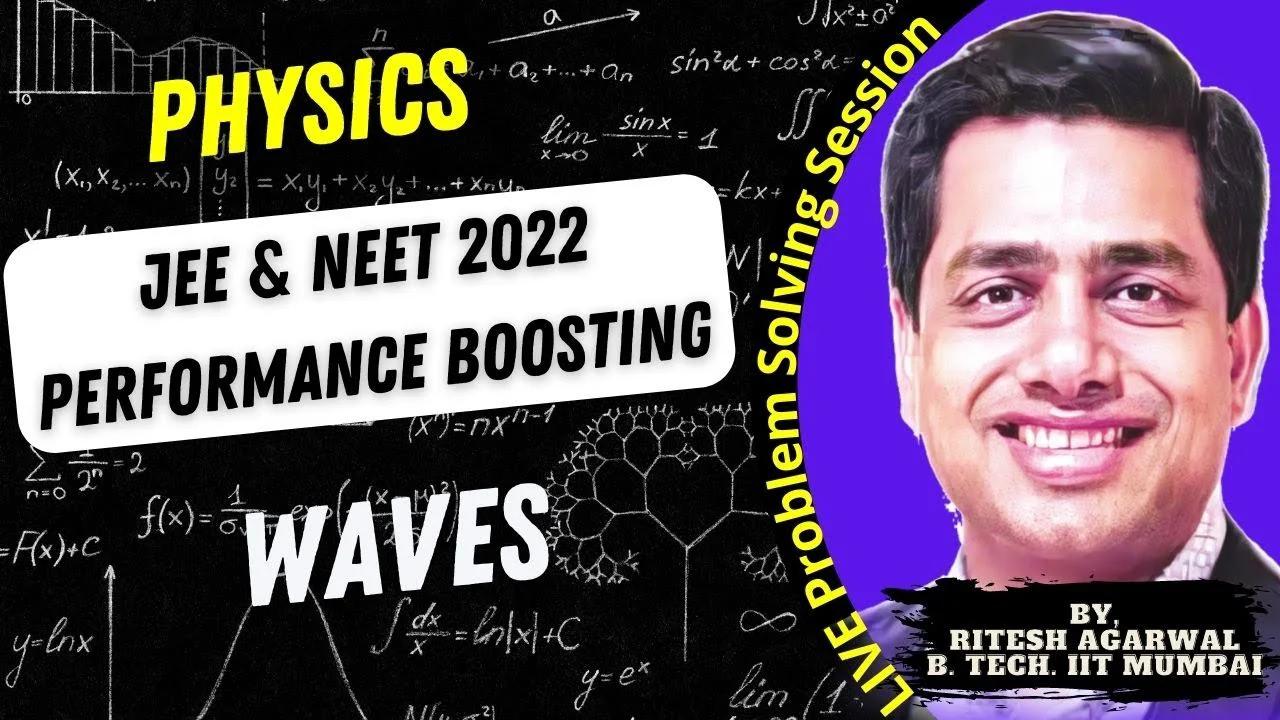 Waves || JEE & NEET 2022 || Revision Practice Series || Best Physics