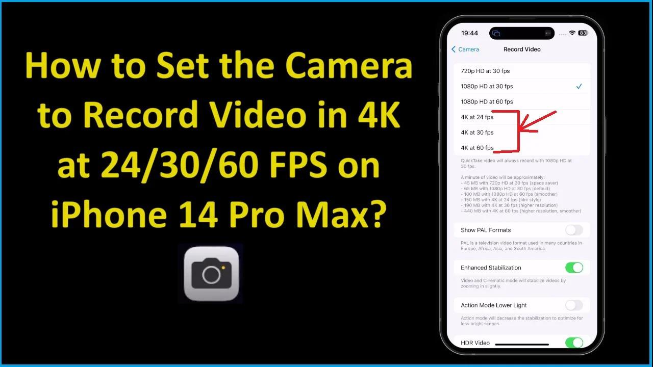 How to Set the Camera to Record Video in 4K at 24/30/60 FPS on iPhone ...