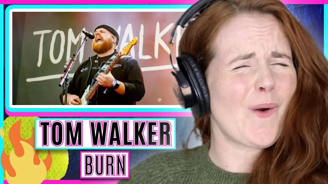 THIS VOICE IS INCREDIBLE! Vocal Coach reacts to Tom Walker - Burn
