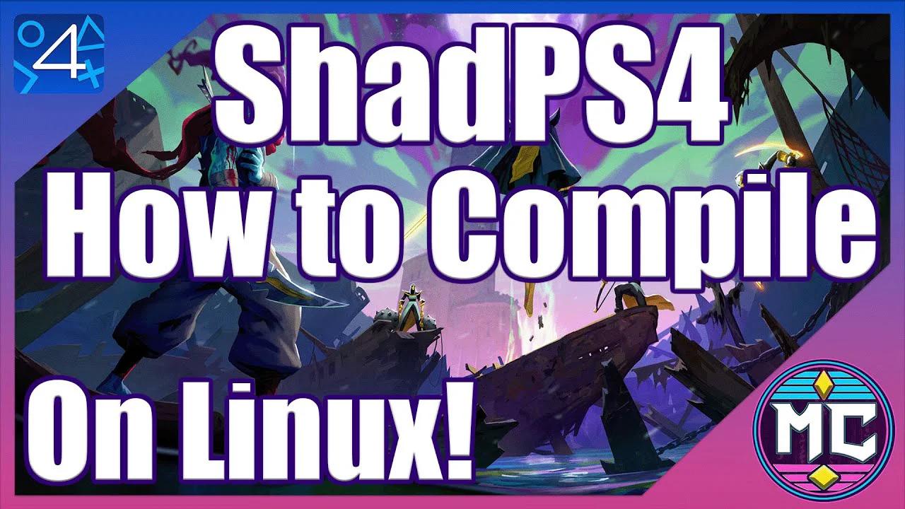 How to Compile ShadPS4 on Linux | Fedora | Arch Linux