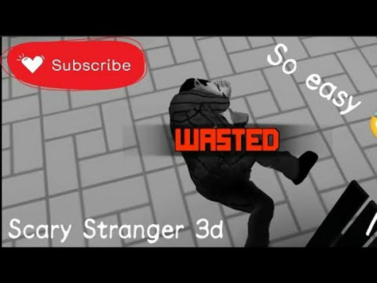 Scary Stranger 3d Gameplay walkthrough Ch 8 - Close but no Cigar
